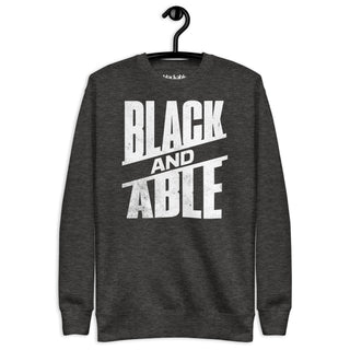 Black and Able Unisex Premium Sweatshirt | Blackable – Black - Owned Woman - Owned Fashion Tech