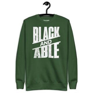 Black and Able Unisex Premium Sweatshirt | Blackable – Black - Owned Woman - Owned Fashion Tech