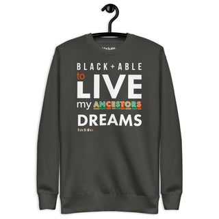 Blackable Ancestors' Dreams Sweatshirt | Blackable – Black - Owned Woman - Owned Fashion Tech