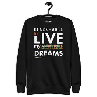 Blackable Ancestors' Dreams Sweatshirt | Blackable – Black - Owned Woman - Owned Fashion Tech