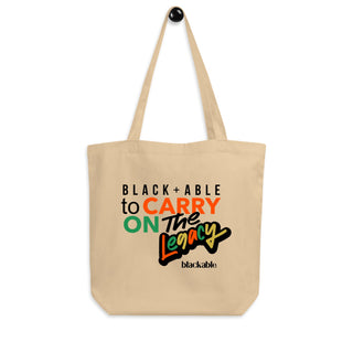 Blackable Carry the Legacy Eco Tote Bag | Blackable – Black - Owned Woman - Owned Fashion Tech