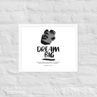 Blackable Dream Big Framed Poster | Blackable – Black - Owned Woman - Owned Fashion Tech