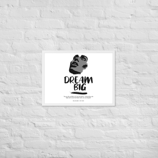 Blackable Dream Big Framed Poster | Blackable – Black - Owned Woman - Owned Fashion Tech