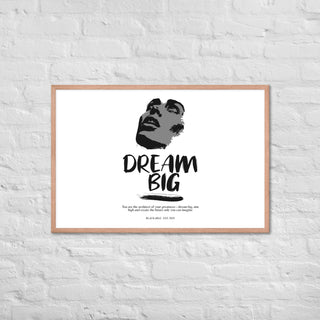 Blackable Dream Big Framed Poster | Blackable – Black - Owned Woman - Owned Fashion Tech