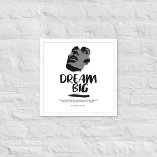 Blackable Dream Big Framed Poster | Blackable – Black - Owned Woman - Owned Fashion Tech