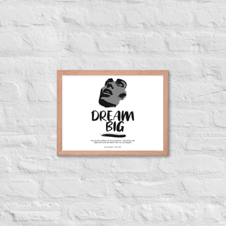 Blackable Dream Big Framed Poster | Blackable – Black - Owned Woman - Owned Fashion Tech