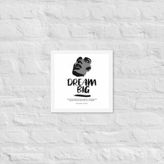 Blackable Dream Big Framed Poster | Blackable – Black - Owned Woman - Owned Fashion Tech