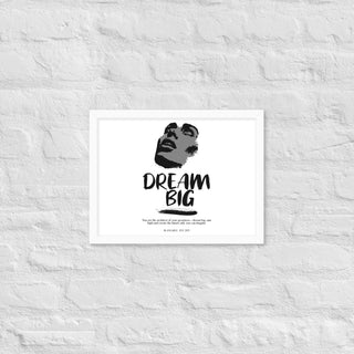 Blackable Dream Big Framed Poster | Blackable – Black - Owned Woman - Owned Fashion Tech
