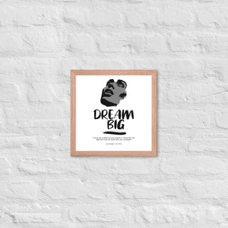 Blackable Dream Big Framed Poster | Blackable – Black - Owned Woman - Owned Fashion Tech