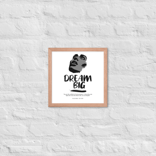 Blackable Dream Big Framed Poster | Blackable – Black - Owned Woman - Owned Fashion Tech