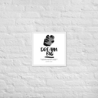 Blackable Dream Big Framed Poster | Blackable – Black - Owned Woman - Owned Fashion Tech