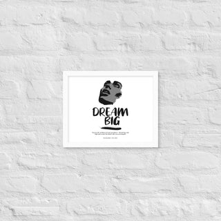 Blackable Dream Big Framed Poster | Blackable – Black - Owned Woman - Owned Fashion Tech