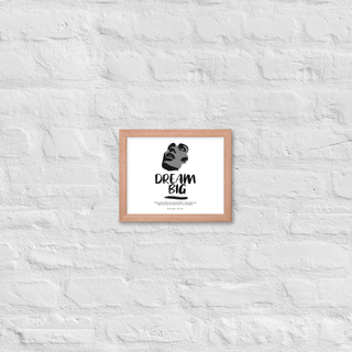 Blackable Dream Big Framed Poster | Blackable – Black - Owned Woman - Owned Fashion Tech