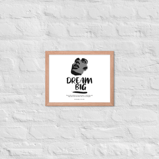Blackable Dream Big Framed Poster | Blackable – Black - Owned Woman - Owned Fashion Tech