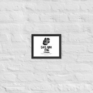 Blackable Dream Big Framed Poster | Blackable – Black - Owned Woman - Owned Fashion Tech