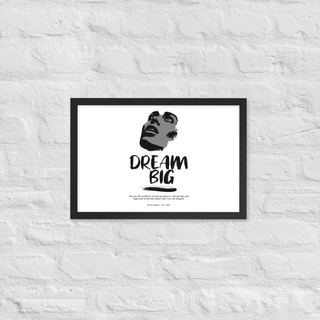 Blackable Dream Big Framed Poster | Blackable – Black - Owned Woman - Owned Fashion Tech