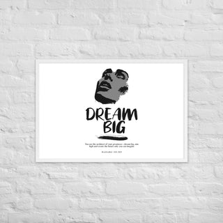 Blackable Dream Big Framed Poster | Blackable – Black - Owned Woman - Owned Fashion Tech