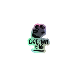Blackable Dream Big Holographic Stickers | Blackable – Black - Owned Woman - Owned Fashion Tech