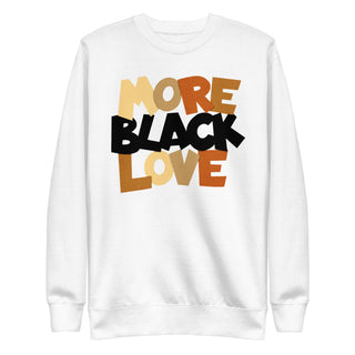Blackable More Black Love Sweatshirt | Blackable – Black - Owned Woman - Owned Fashion Tech