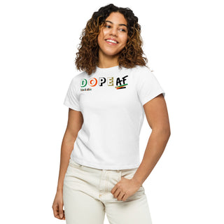 Dope AF High-waisted Tee — Women's | Blackable – Black-Owned Woman-Owned Fashion Tech