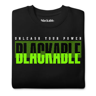 Unleash Your Power Sweatshirt – Unisex Fit | Blackable – Black - Owned Woman - Owned Fashion Tech